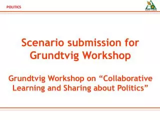 Scenario submission for Grundtvig Workshop