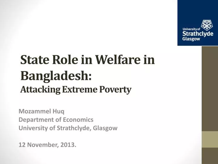 state role in welfare in bangladesh attacking extreme poverty