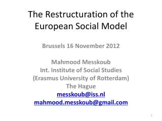 The Restructuration of the European Social Model