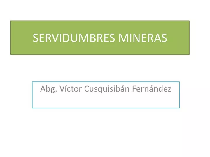 servidumbres mineras