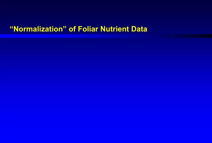 normalization of foliar nutrient data