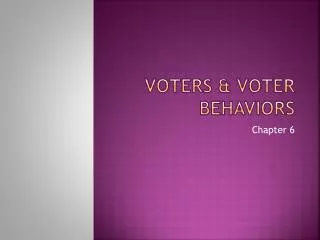 voters voter behaviors