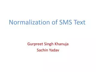 Normalization of SMS Text