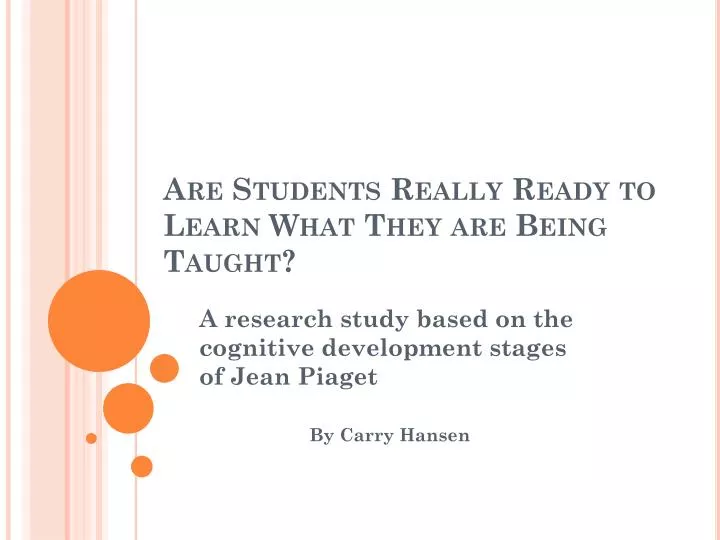 are students really ready to learn what they are being taught