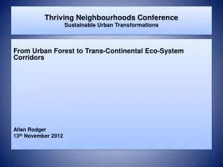 Thriving Neighbourhoods Conference Sustainable Urban Transformations