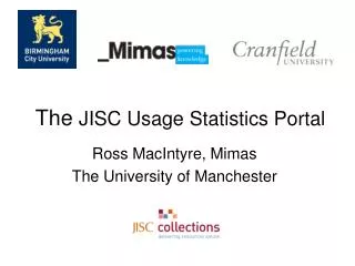 The JISC Usage Statistics Portal