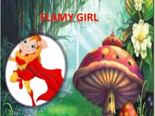 Flamy Girl