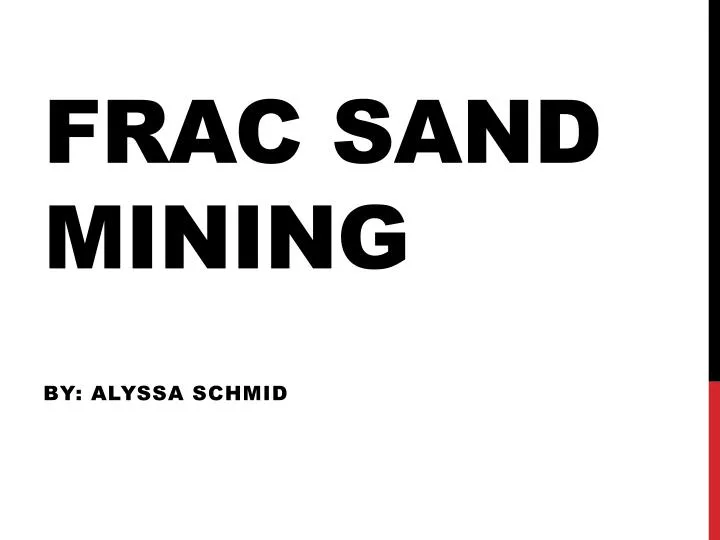 frac sand mining