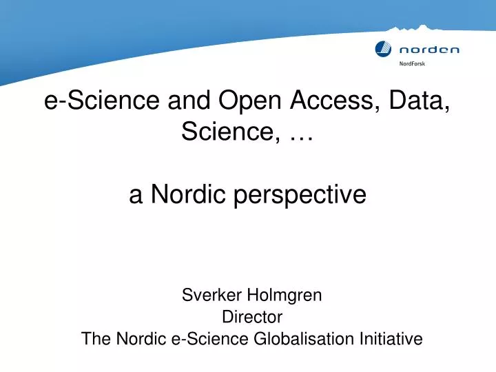 e science and open access data science a nordic perspective