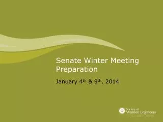 Senate Winter Meeting Preparation