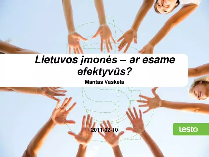 lietuvos mon s ar esame efektyv s