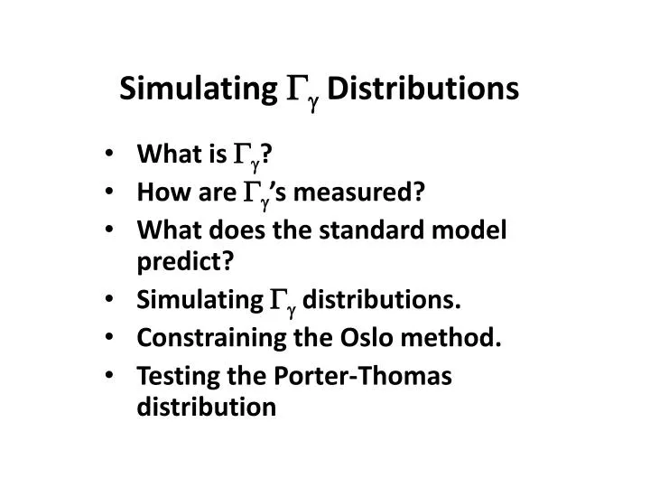 simulating g g distributions