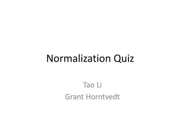 normalization quiz