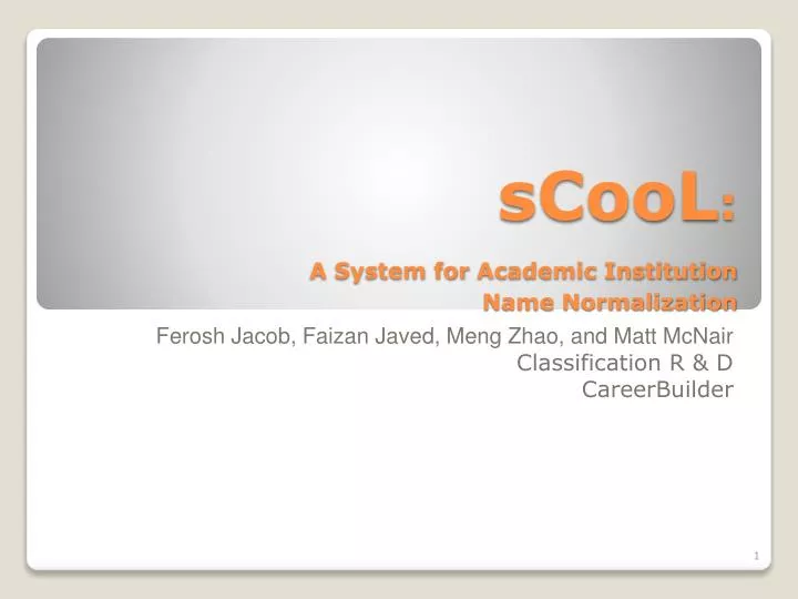 scool a system for academic institution name normalization