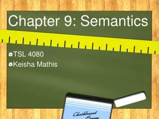 Chapter 9: Semantics