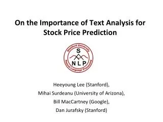On the Importance of Text Analysis for Stock Price Prediction
