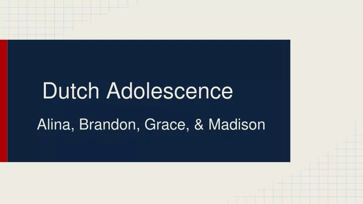 dutch adolescence