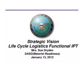 Strategic Vision Life Cycle Logistics Functional IPT