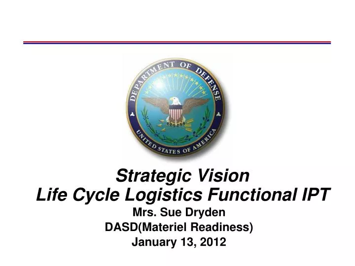 strategic vision life cycle logistics functional ipt