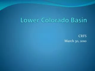 Lower Colorado Basin