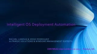 Intelligent OS Deployment Automation