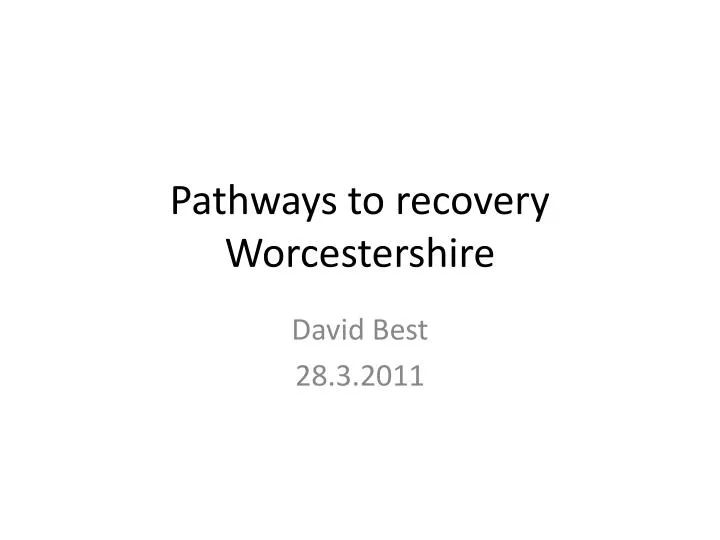 pathways to recovery worcestershire