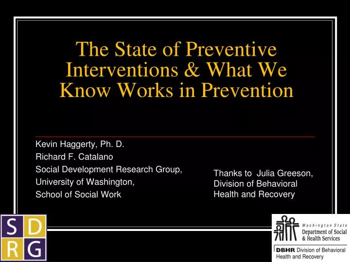 the state of preventive interventions what we know works in prevention