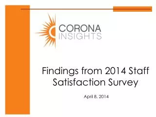 Findings from 2014 Staff Satisfaction Survey