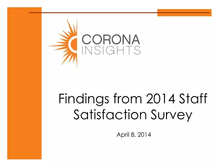 findings from 2014 staff satisfaction survey