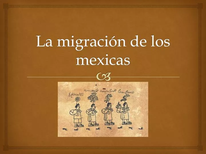 la migraci n de los mexicas