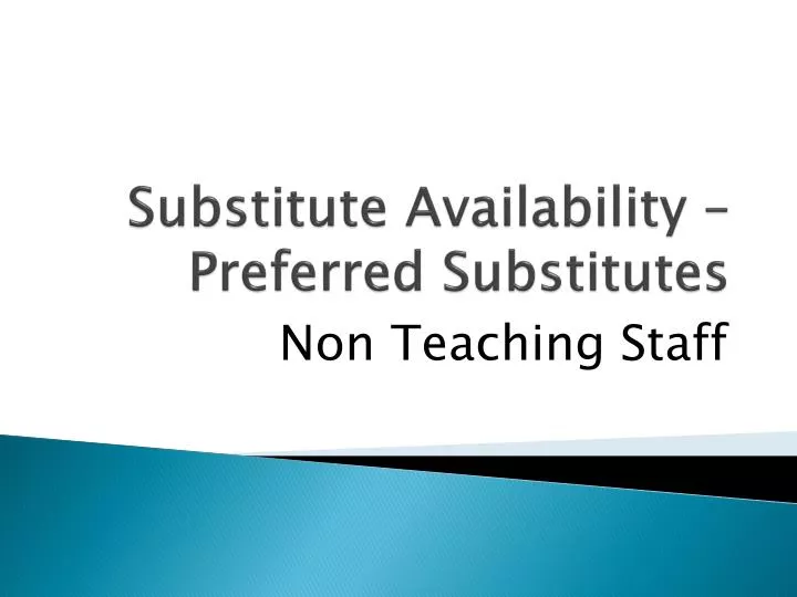 substitute availability preferred substitutes