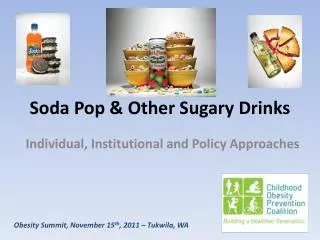 Soda Pop &amp; Other Sugary Drinks