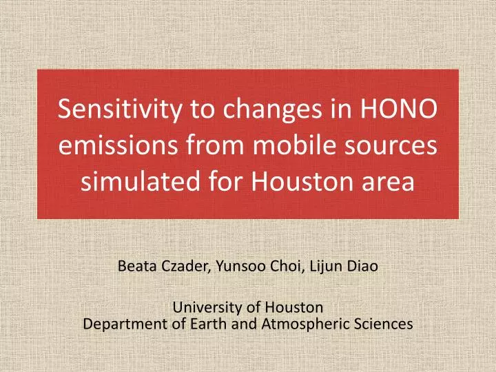 sensitivity to changes in hono emissions from mobile sources simulated for houston area