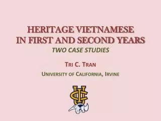 HERITAGE VIETNAMESE IN FIRST AND SECOND YEARS TWO CASE STUDIES