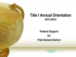 Title I Annual Orientation 2013-2014