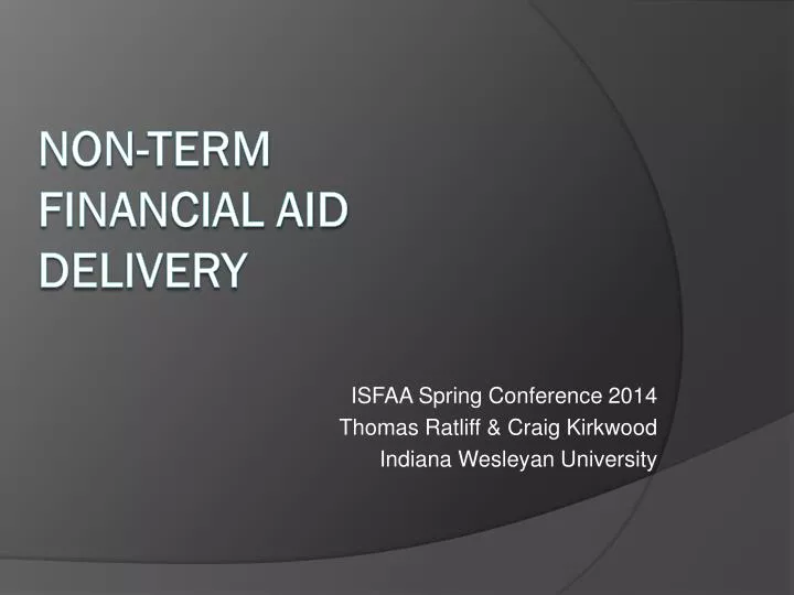 isfaa spring conference 2014 thomas ratliff craig kirkwood indiana wesleyan university