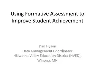 Using Formative Assessment to Improve Student Achievement