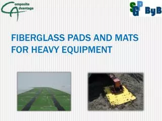 Fiberglass Pads and Mats for Heavy Equipment