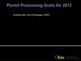Permit Processing Goals for 2012