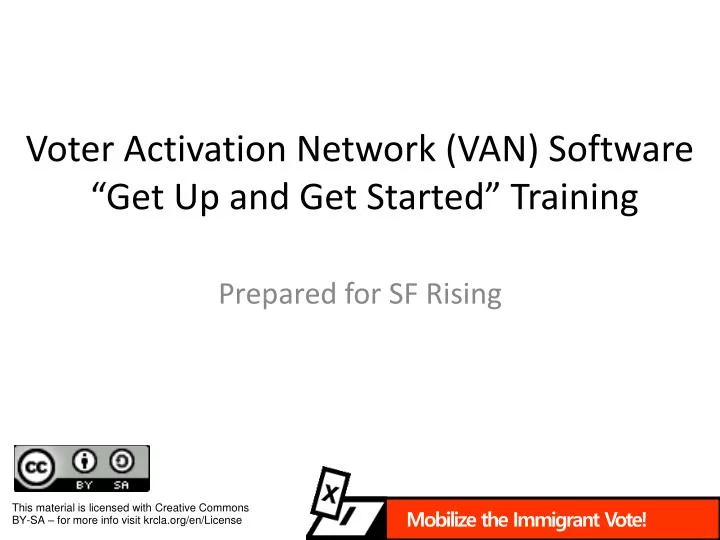 voter activation network van software get up and get started training