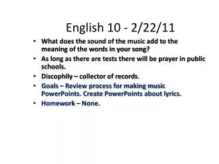 English 10 - 2/22/11