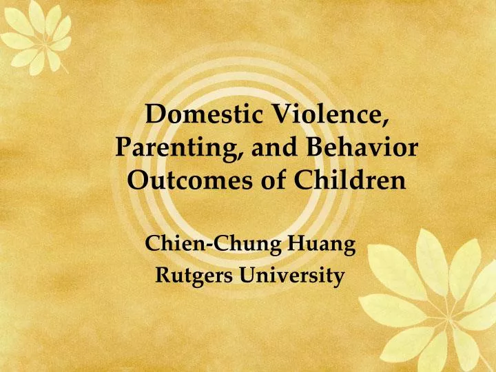domestic violence parenting and behavior outcomes of children