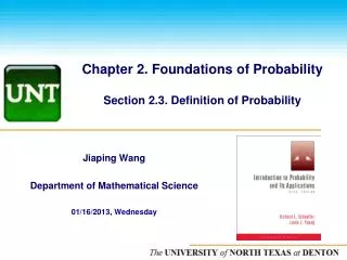 Chapter 2. Foundations of Probability Section 2.3. Definition of Probability