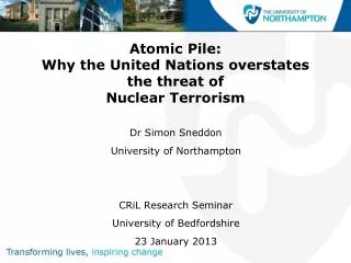 Atomic Pile: Why the United Nations overstates the threat of Nuclear Terrorism