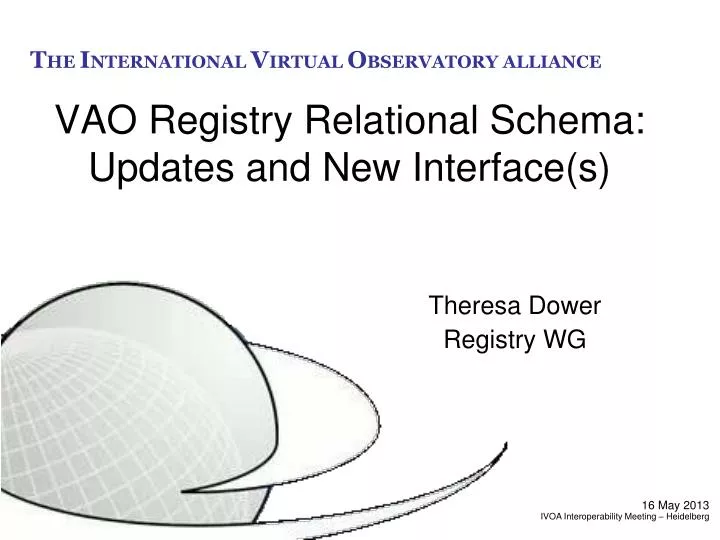 vao registry relational schema updates and new interface s