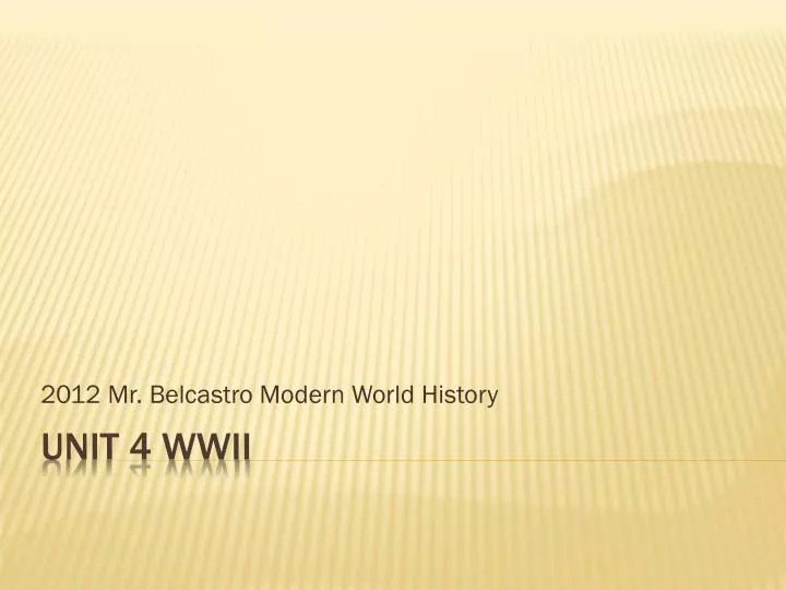 2012 mr belcastro modern world history