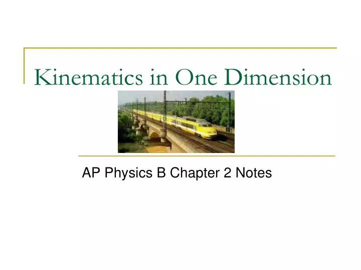 kinematics in one dimension