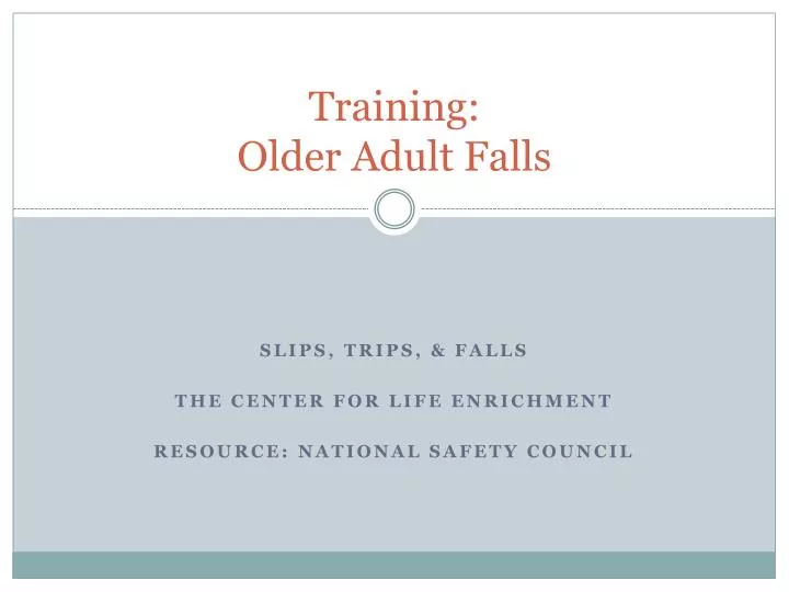 training older adult falls