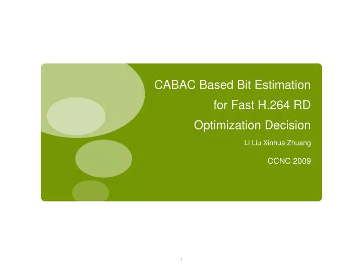 cabac based bit estimation for fast h 264 rd optimization decision