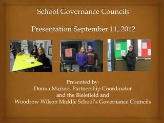 School Governance Councils Presentation September 11, 2012
